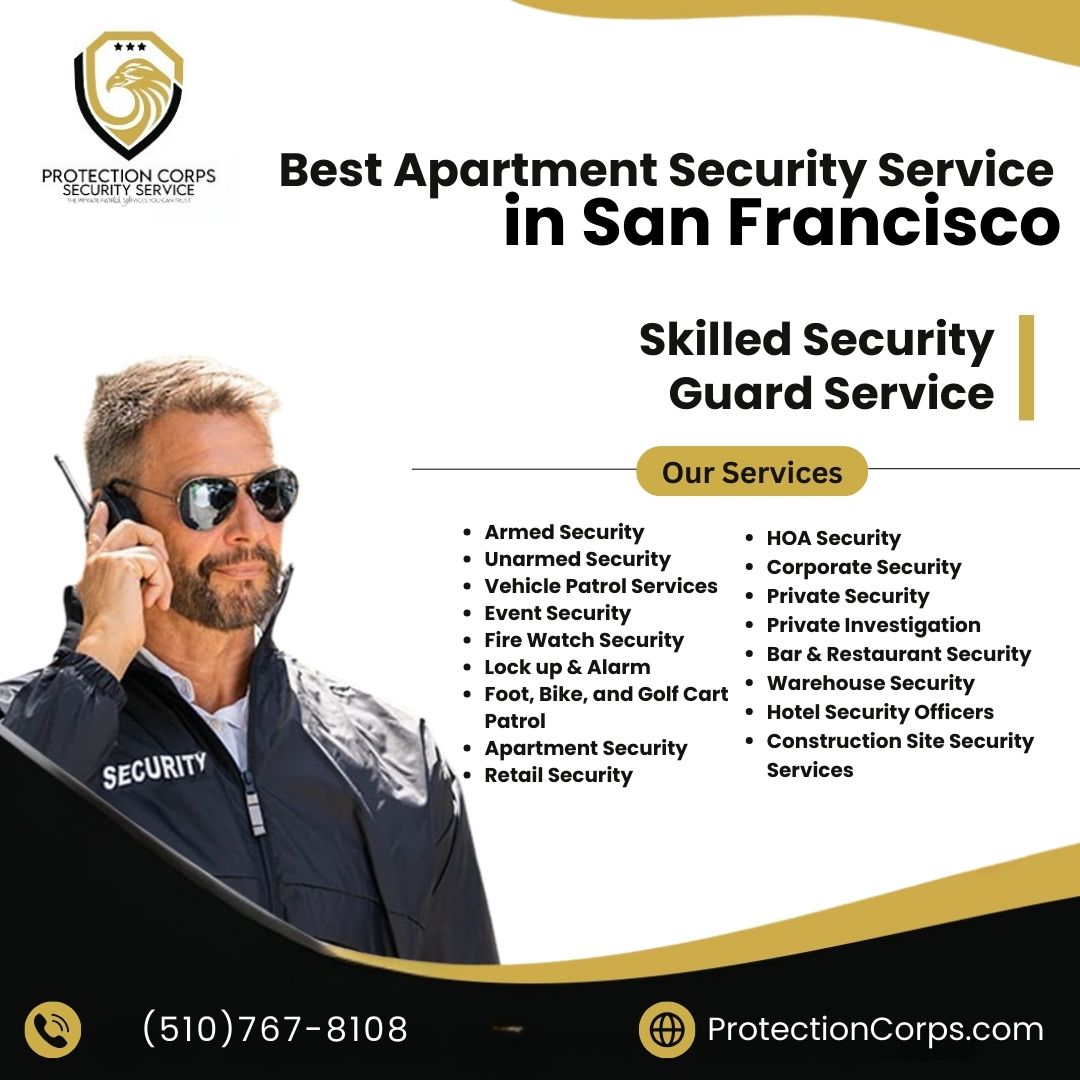 Apartment Security Guard Services in San Francisco, CA - High End Apartment Security Services